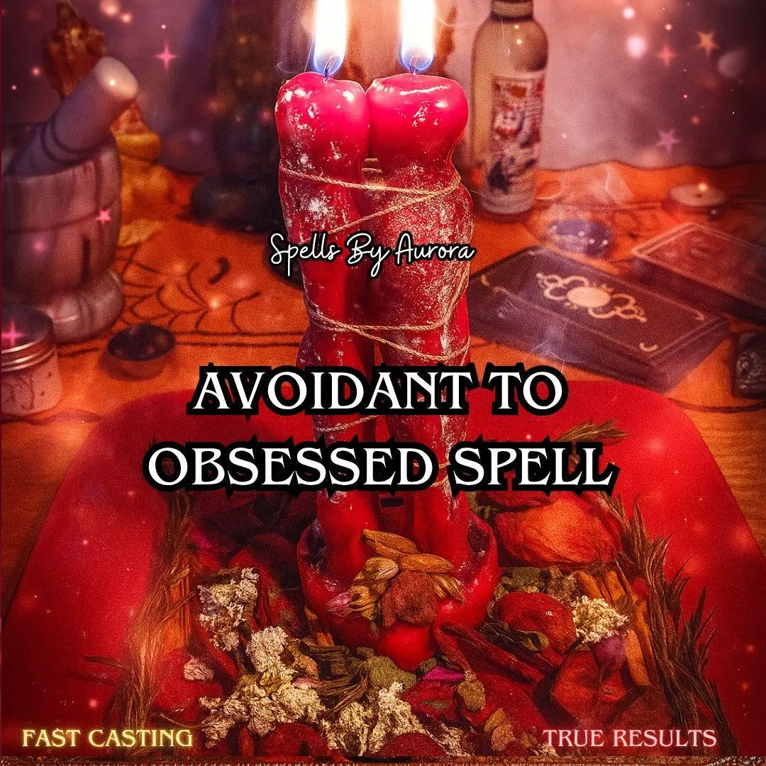 Avoidant to Obsessed